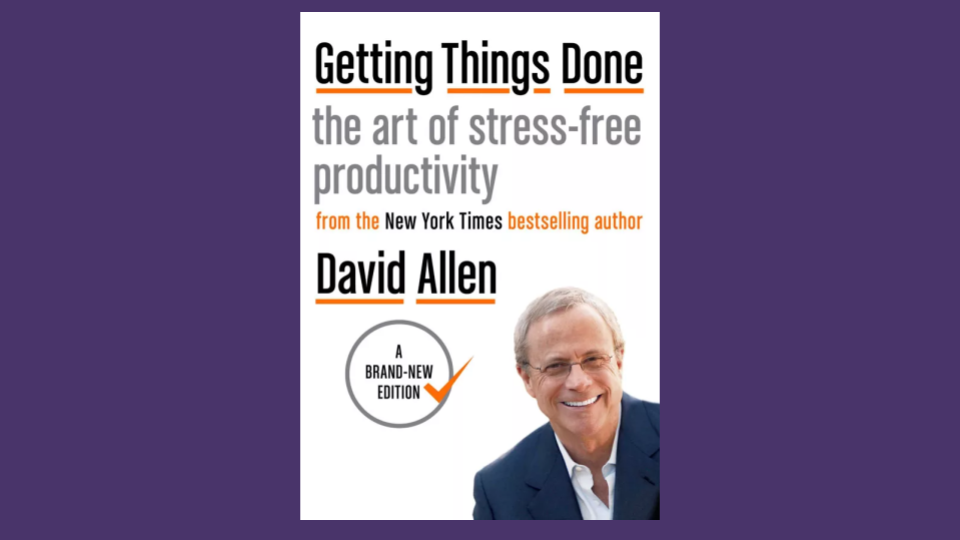 Cover of at book called 'Getting Things Done' by David Allen