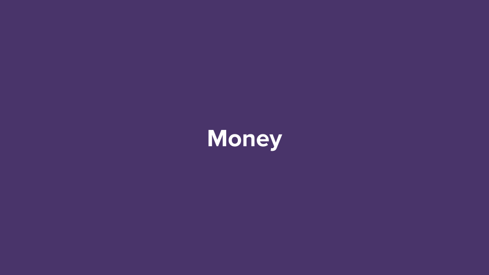 Text that says 'Money'