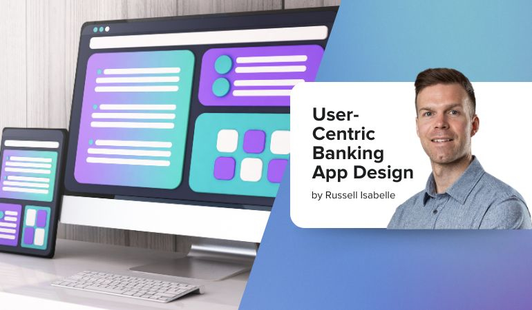 User-Centric Banking App Design