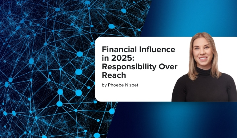 Financial Influence in 2025: Responsibility Over Reach Cover Image