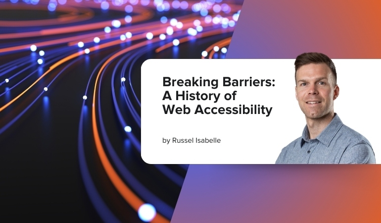 Breaking Barriers: A History of Web Accessibility Cover Image