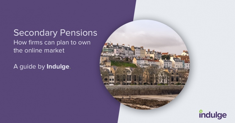 Buildings in St Peter Port Guernsey with text that says 'Secondary Pensions, how firms can plan to own the online market'