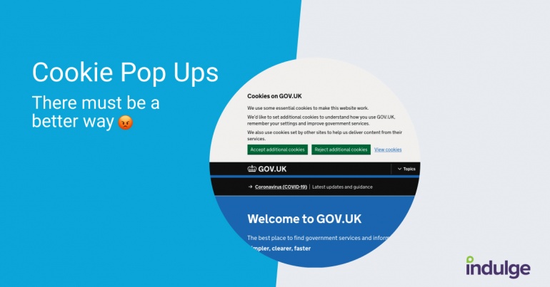 Gov.uk cookie screenshot with text 'Cookie Pop Ups, There must be a better way'