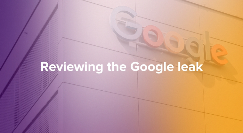 Reviewing the Google leak