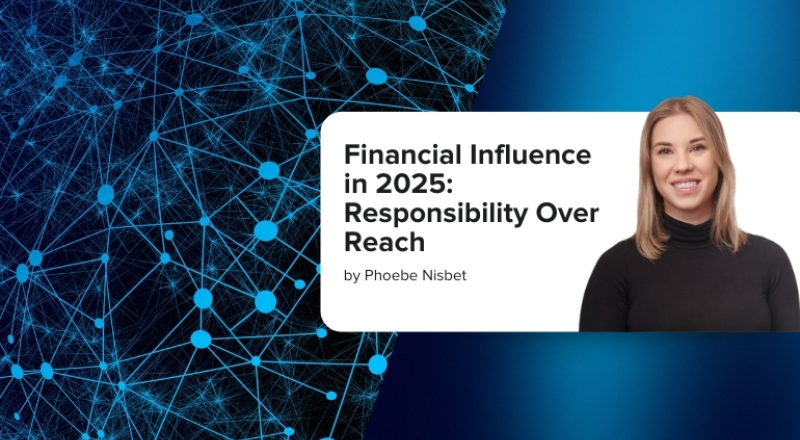 Financial Influence in 2025: Responsibility Over Reach Cover Image