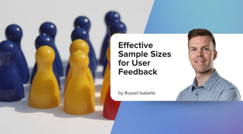 Effective Sample Sizes for User Feedback